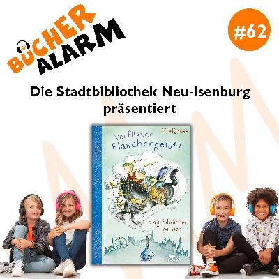 #62:  📖🎙🧡 "Der verflixte Flaschengeist" im Podcast aus der Stadtbibliothek Neu-Isenburg
