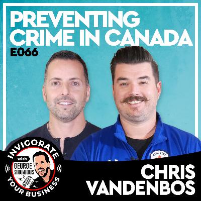 E066: From Police Officer to Crime Prevention Expert, Why He Opposed Lockdowns | Chris VandenBos