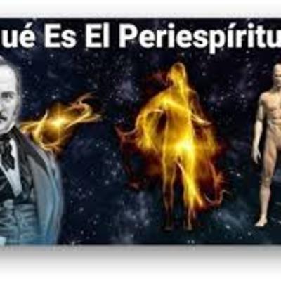 ¿Qué es el Periespiritu ?