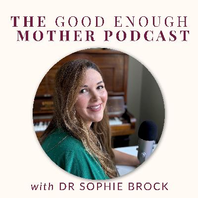125. Lessons From My Mum - Grief and Love