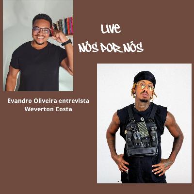 NÓS POR NÓS - WEVERTON COSTA