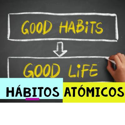 Audiolibro: Hábitos Atómicos (Capítulo 1) Audiolibro: Hábitos Atómicos (Capítulo 1)