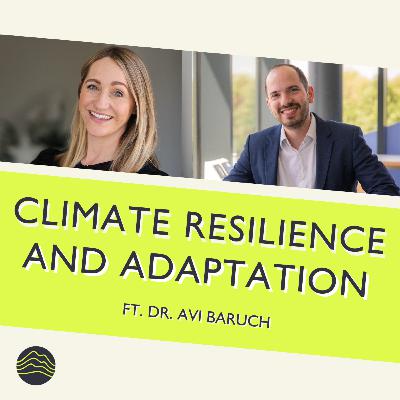 S10: E5. Looking beyond the coast to predict flooding ft. Avi Baruch (Previsico)