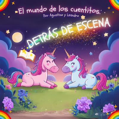 ⭐Un vistazo exclusivo⭐: Cómo elegimos 🔎los cuentos para el podcast