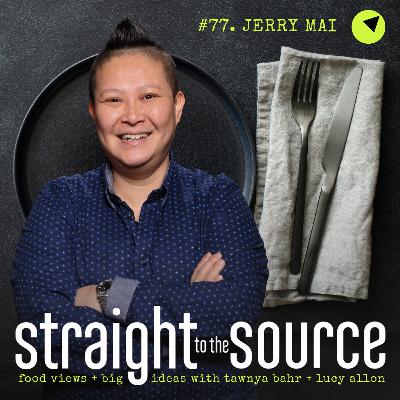 Ep 77. Chef Jerry Mai: Turning Up the Heat on Heritage