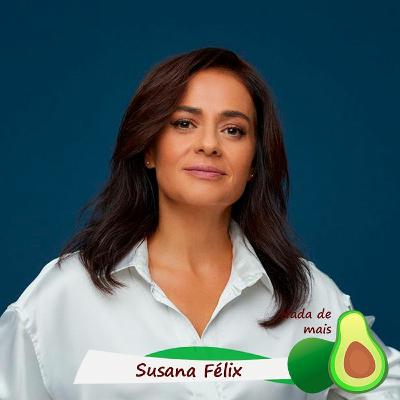 Nada de mais #3.87 - Susana Félix Nada de mais #3.87 - Susana Félix