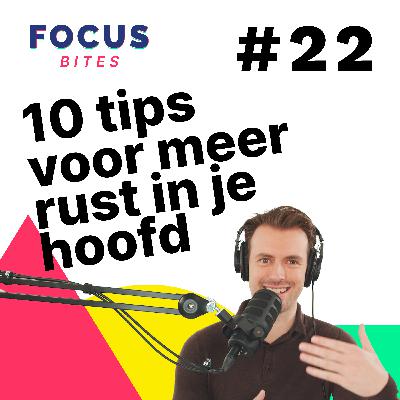 10 tips voor meer rust in je hoofd 💭 10 tips voor meer rust in je hoofd 💭
