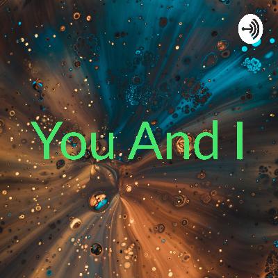 You And I (Trailer)