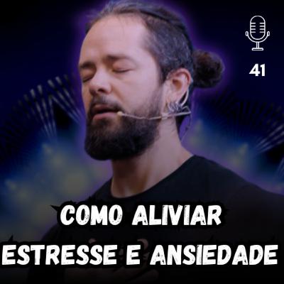 COMO ALIVIAR ESTRESSE E ANSIEDADE COM 2 TÉCNICAS DE RESPIRAÇÃO SIMPLES #41