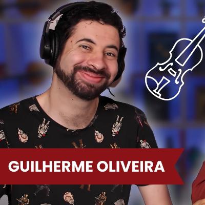 GUILHERME OLIVEIRA - Podcast do Violino Didático #100