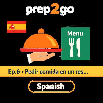 Spanish – Ep. 6: En el restaurante: el amigo indeciso Spanish – Ep. 6: En el restaurante: el amigo indeciso