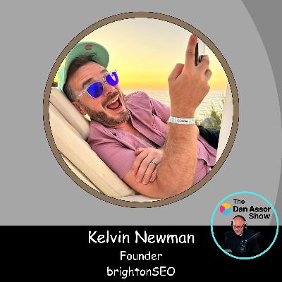 EP117: "From Pub Meetups to The World's Largest SEO Conference : The Brighton SEO Story with Kelvin Newman" EP117: "From Pub Meetups to The World's Largest SEO Conference : The Brighton SEO Story with Kelvin Newman"