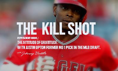 The Attitude of Gratitude with Justin Upton