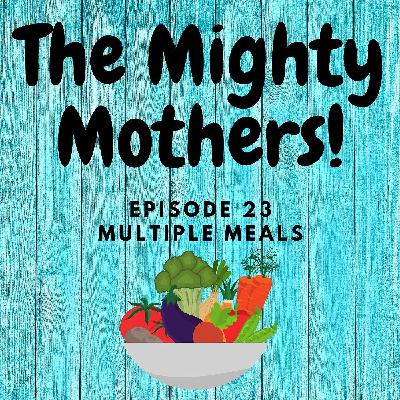 023 - Multiple Meals