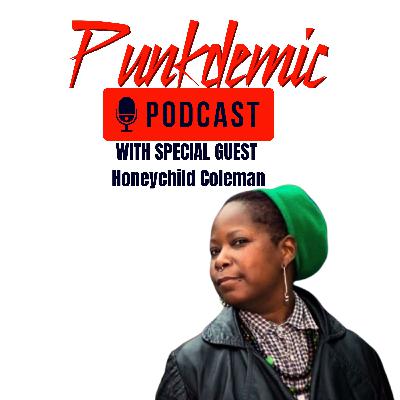 Honeychild Coleman Interview with Amazon on the Punkdemic Podcast
