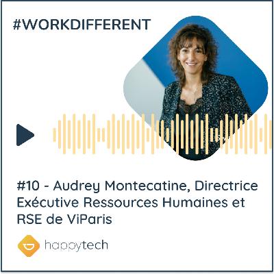 Audrey Montecatine, Directrice Exécutive Ressources Humaines et RSE de ViParis