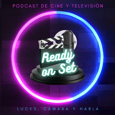 READY ON SET #36 | PLATICANDO CON B-ROLL: Historia inspiradora, Soundtracks, Juego Eléctrico y más