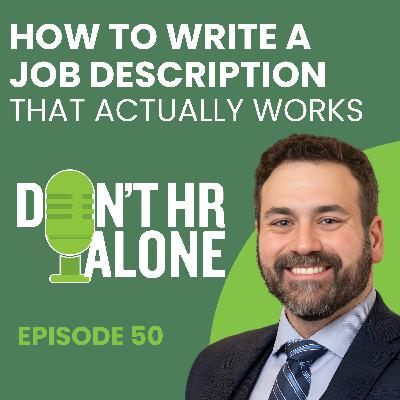 How to Write a Job Description That Actually Works