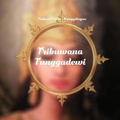 Majapahit: Tribuwana Tunggadewi | Sinau Sastra Jawa Eps. 14