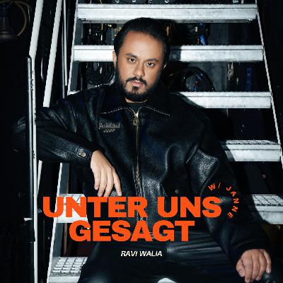 Ravi Walia: Ohne Persönlichkeit kannst du’s lassen Ravi Walia: Ohne Persönlichkeit kannst du’s lassen