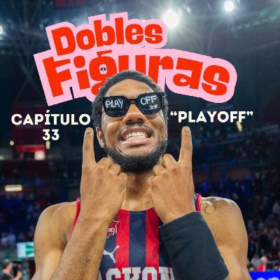 Dobles Figuras Capítulo 33 "Playoff" Dobles Figuras Capítulo 33 "Playoff"