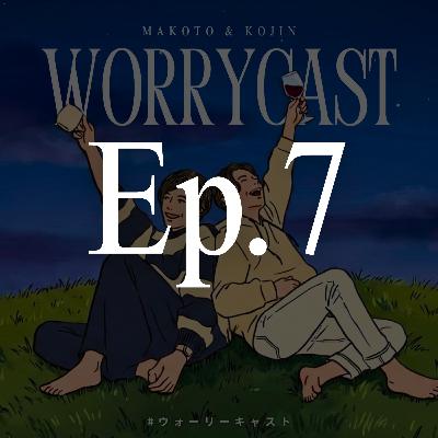 Ep.7［前編］『㊗︎新社会人の皆様へ！アラサー社会人が〝勝手に〟アドバイス!!!』