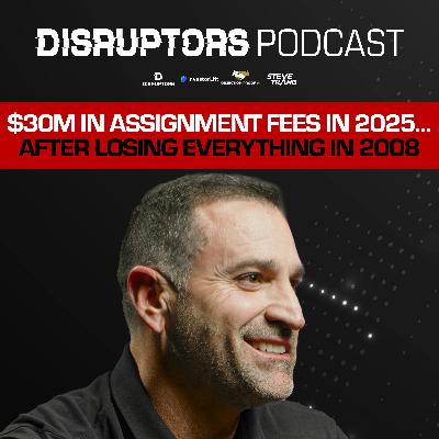 $30M In Assignment Fees In 2025… After Losing Everything In 2008