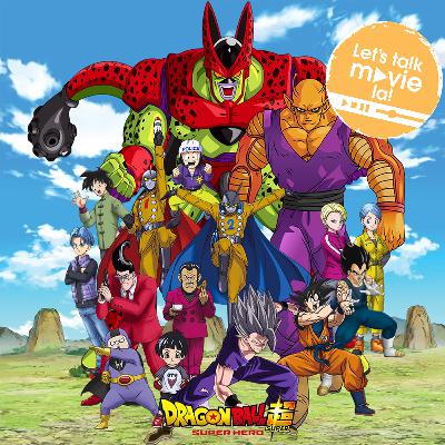 Ep33 - Dragon Ball Super: Super hero