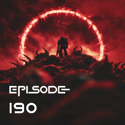 Episode 190 Doom Guy VS Warhammer