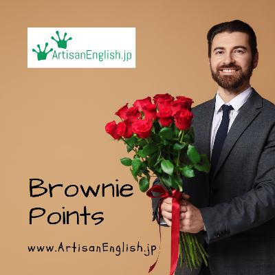 Brownie points - ESL Word of the Day
