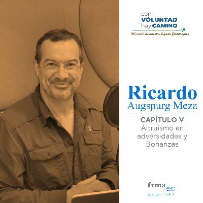 Capítulo V: "Altruismo en Adversidades y  Bonanzas"