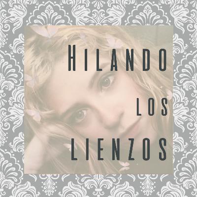 Hilando los Lienzos
