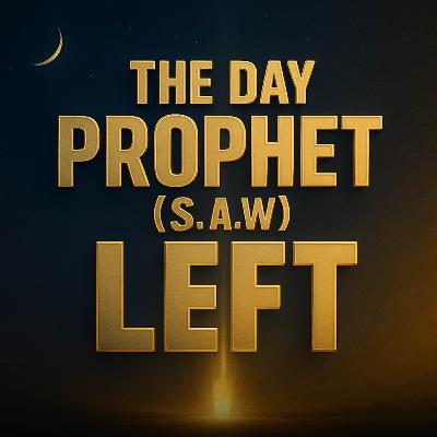 The Day Prophet ﷺ Left His Ummah | Molana Tariq Jameel