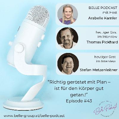 #043 Richtig geröstet mit Plan - ist für den Körper gut getan.!