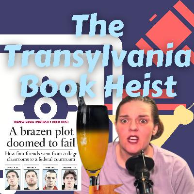 The Transylvania Book Heist