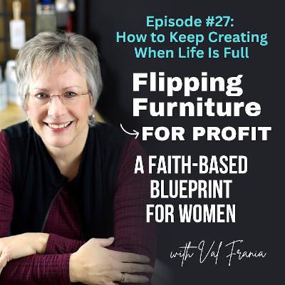 How to Keep Creating When Life is Full