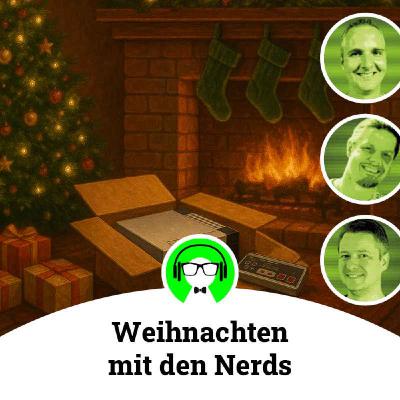 Weihnachten mit den Nerds 2025 Weihnachten mit den Nerds 2025