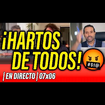 La Reunión Secreta 07x06 - ⛔️ ¡ESTAMOS HARTOS! ...ENTRA AL DIRECTO
