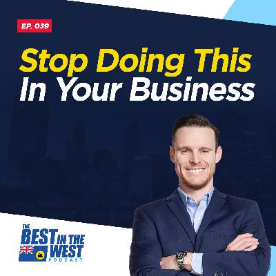 Stop Doing This In Your Business Stop Doing This In Your Business