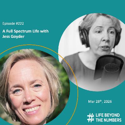 A Full Spectrum Life - Jess Goyder A Full Spectrum Life - Jess Goyder