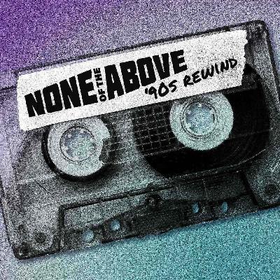 Episode 10: Why The '90s Matter
