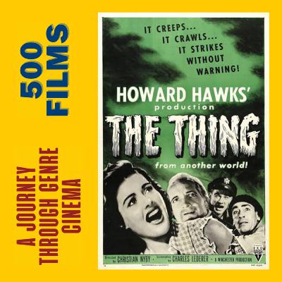026. The Thing From Another World (1951, Christian Nyby)