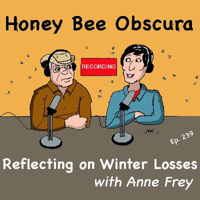 Reflecting on Spring Losses with Anne Frey (239)