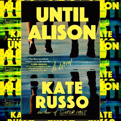 The Book Show | Kate Russo - Until Alison