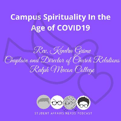 Ep. #5: Campus Spirituality in the Age of COVID-19