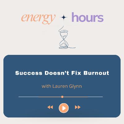 Success Doesn't Fix Burnout Success Doesn't Fix Burnout