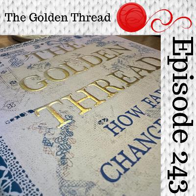 Episode 243 - Book Club: The Golden Thread - Rayon's Dark Past (Part 1)