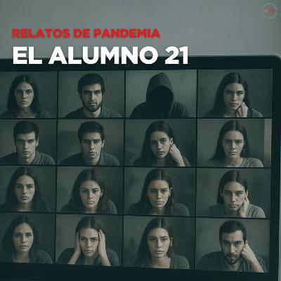 El alumno 21 | Cuentos cortos de Misterio - Estefanía Reina