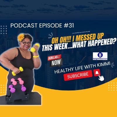 #31 - My Diet Confession Podcast
