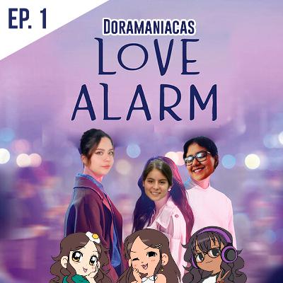 E1: Love Alarm (Temporada 1) E1: Love Alarm (Temporada 1)